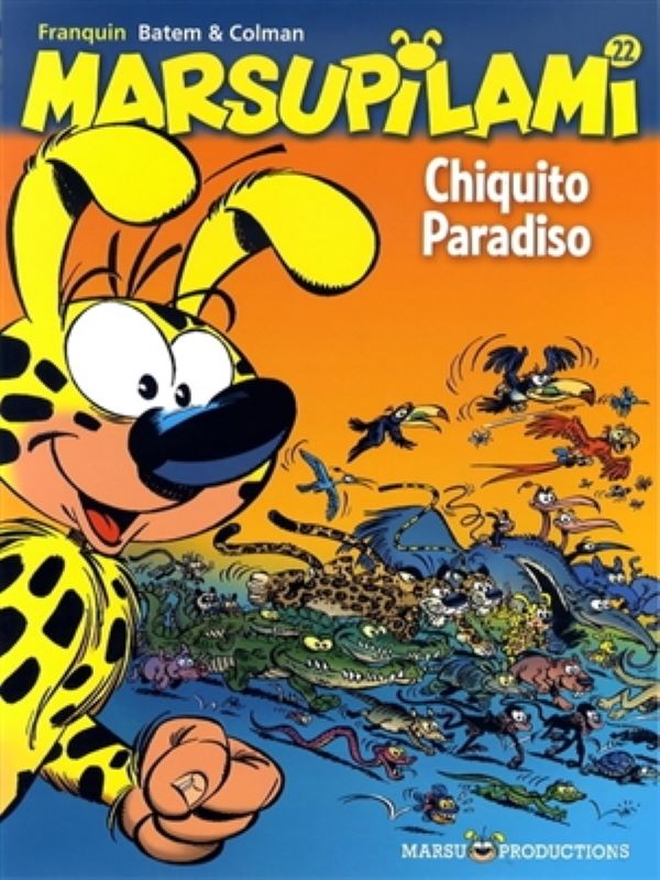 Marsupilami 22- Chiquito paradiso