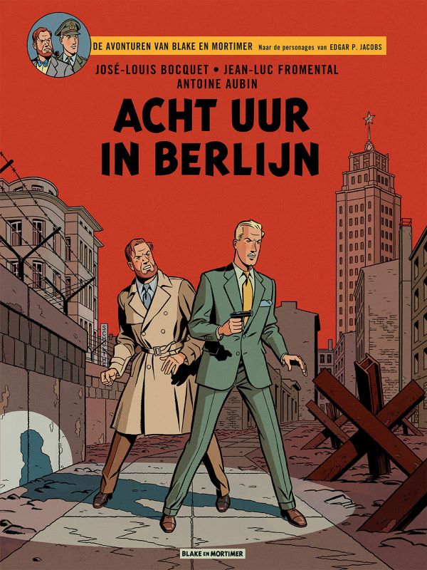 De Avonturen van Blake en Mortimer 29: Acht Uur in Berlijn