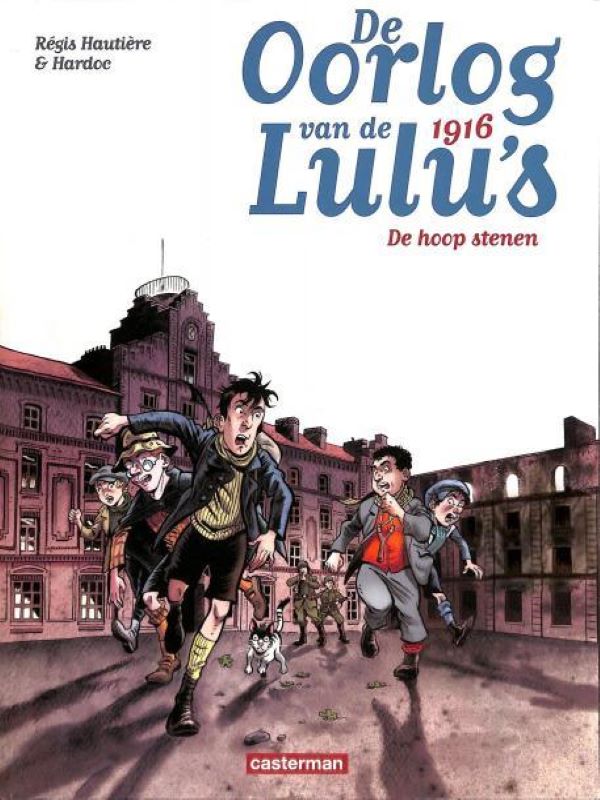 Oorlog van de Lulu's 3- 1916: De hoop stenen