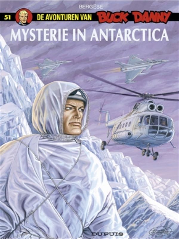 Buck Danny 51- Mysterie in Antarctica