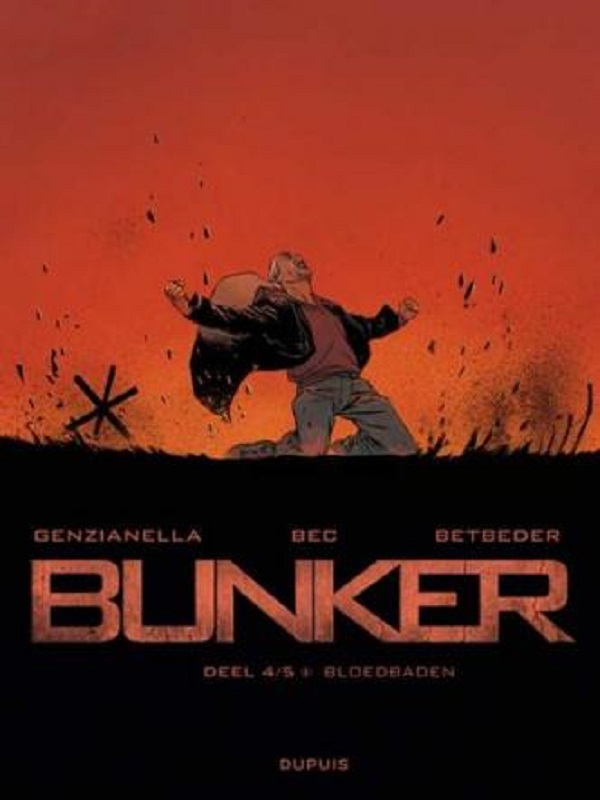 Bunker 4: Bloedbaden