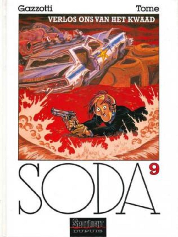 Soda 09: Verlos ons van het kwade