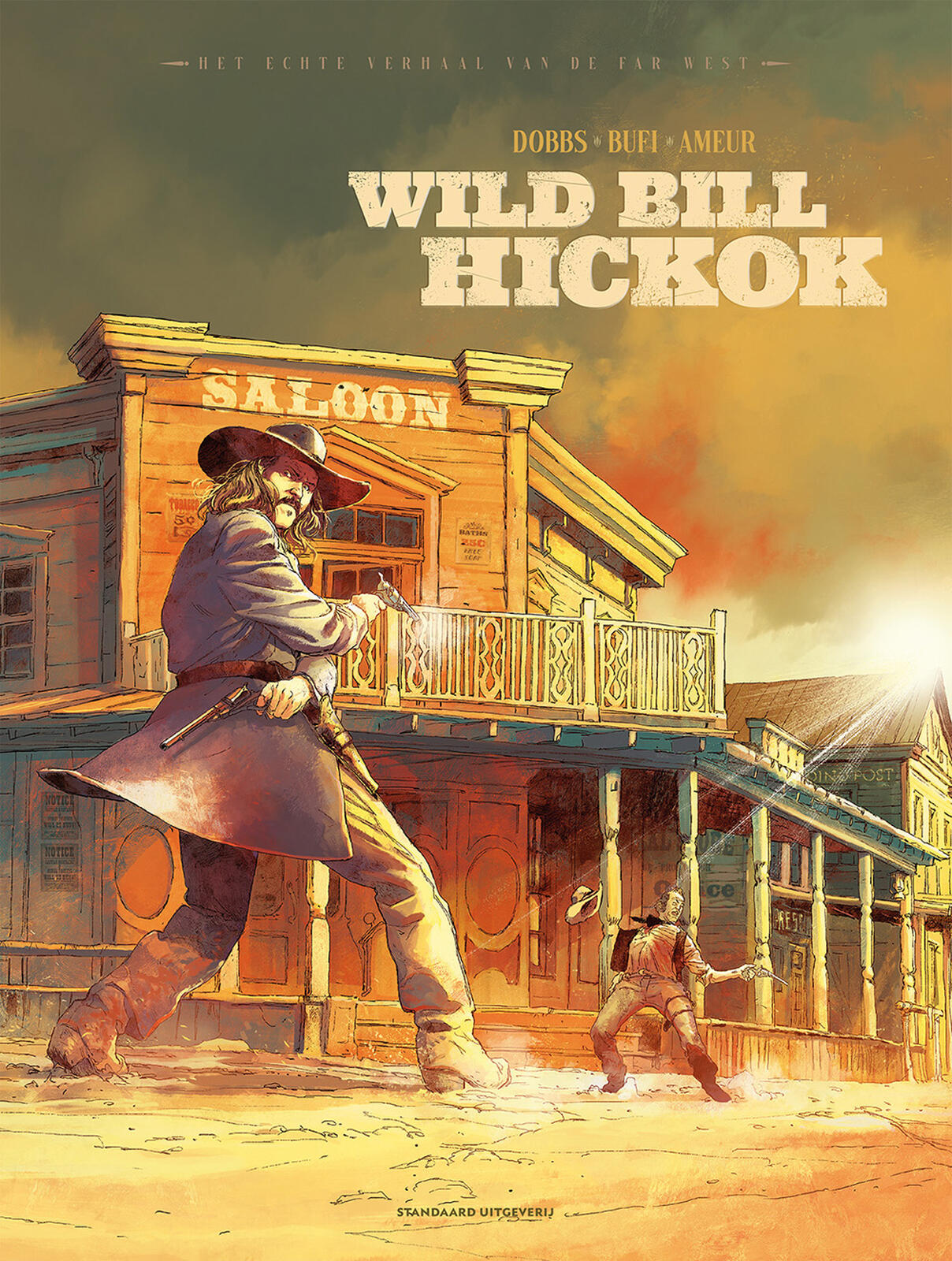 Echte verhaal van de far west, Het 02: Wild Bill Hickok