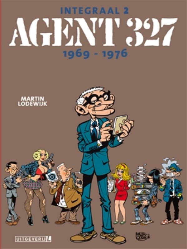 Agent 327 2- Integraal 1969-1976