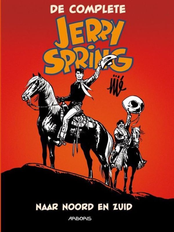 Jerry Spring integraal 2: Naar Noord en Zuid
