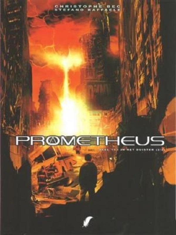 Prometheus 10- In het duister