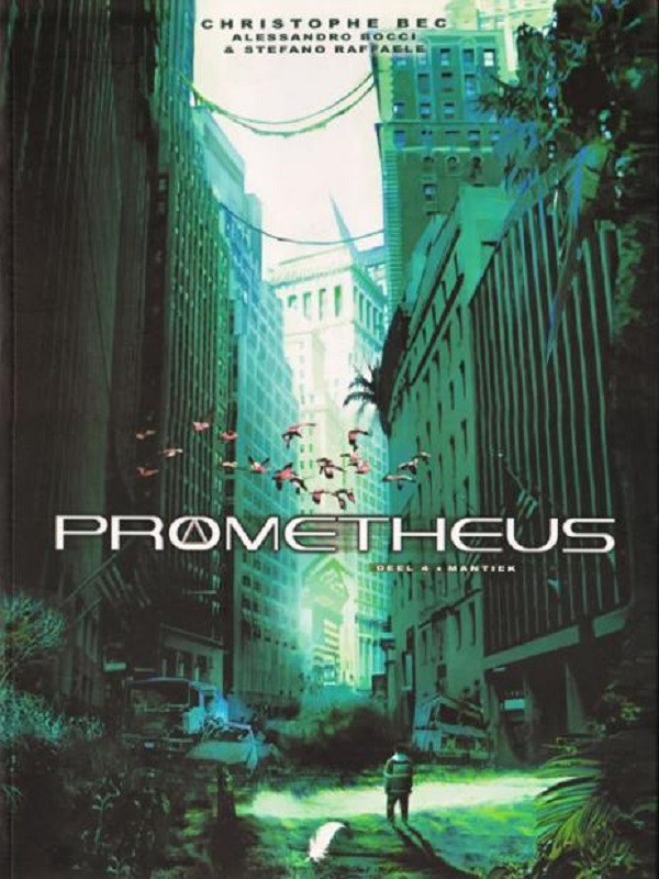 Prometheus 04- Mantiek