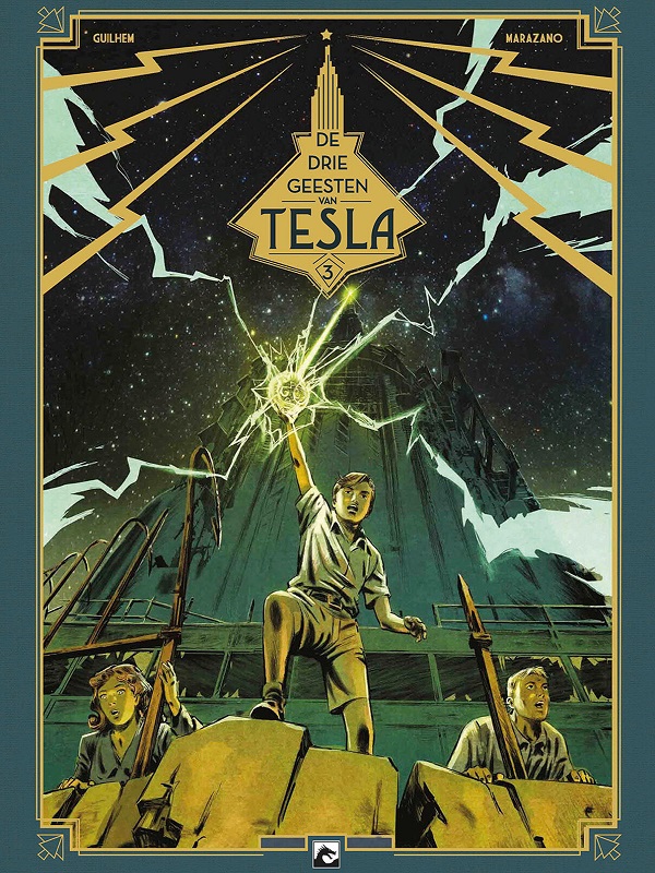 De Drie Geesten van Tesla 3: De Erfgenamen van de Stralen