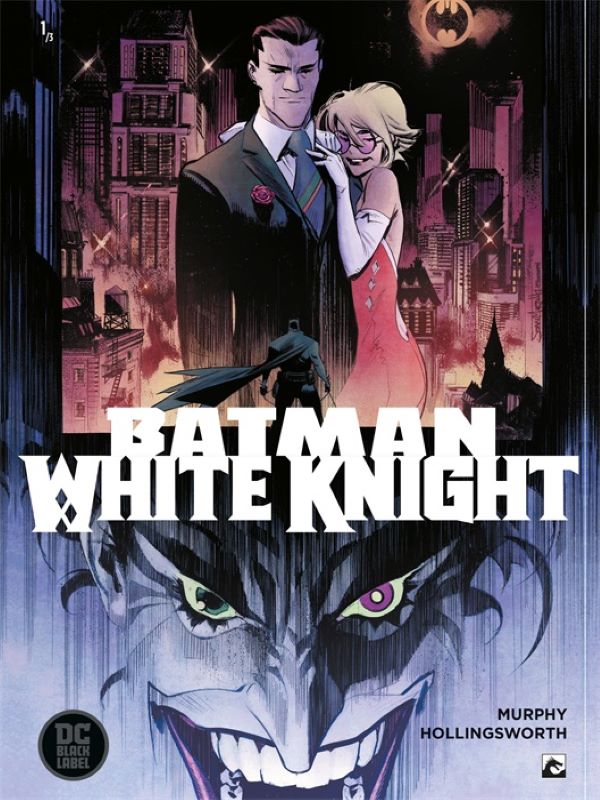 Batman 1- White Knight