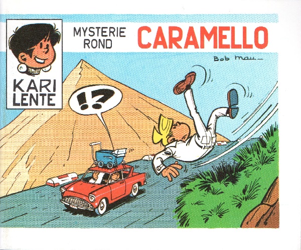 Kari lente- Mysterie rond Caramello