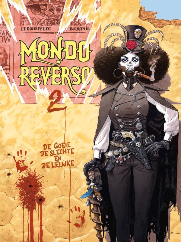 Mondo Reverso 2- De goeie, de slechte en de lelijke