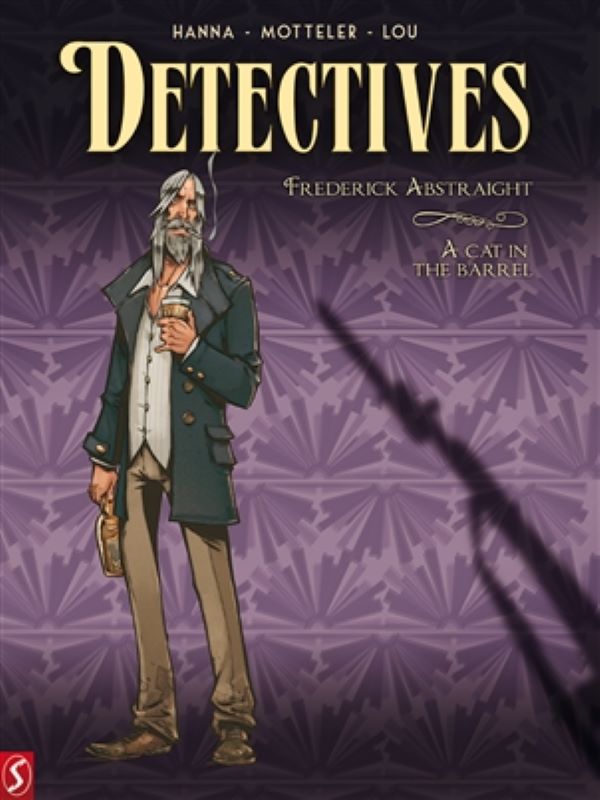 Detectives 5- Frederick Abstraight: Een kat in een vat
