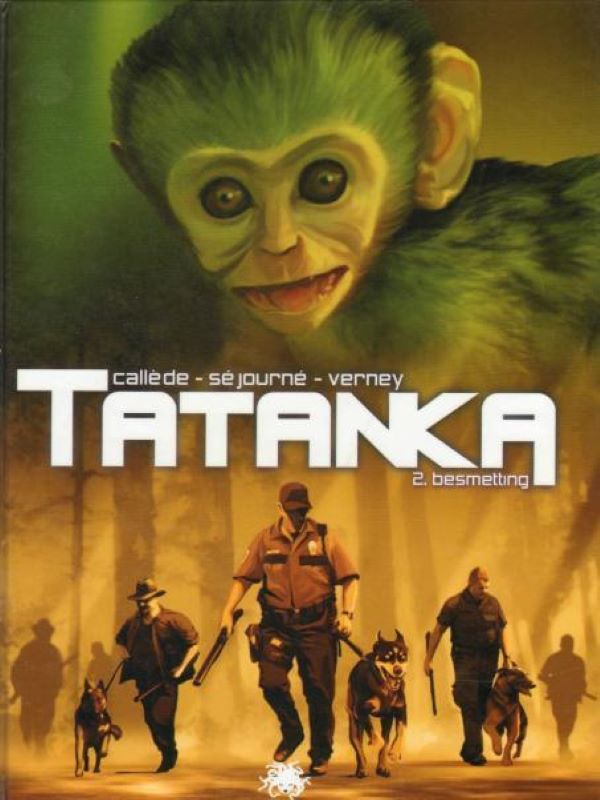 Tatanka 2- Besmetting