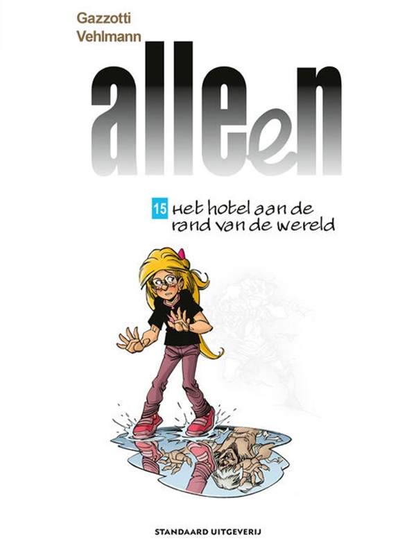Alleen 15: Het Hotel aan de Rand van de Wereld