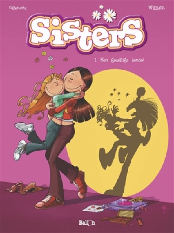 Sisters 1- Een gezellige bende