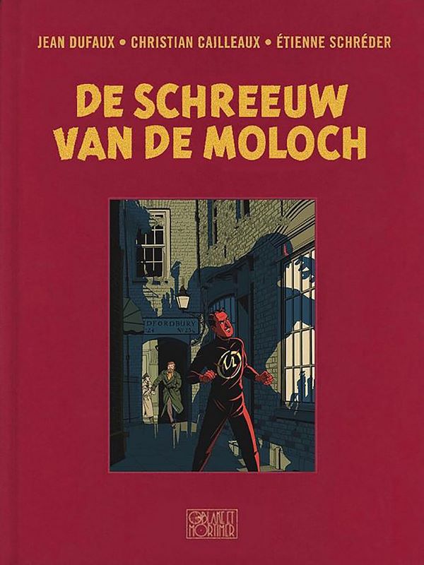 Blake en Mortimer 27- De schreeuw van de Moloch - LUXE