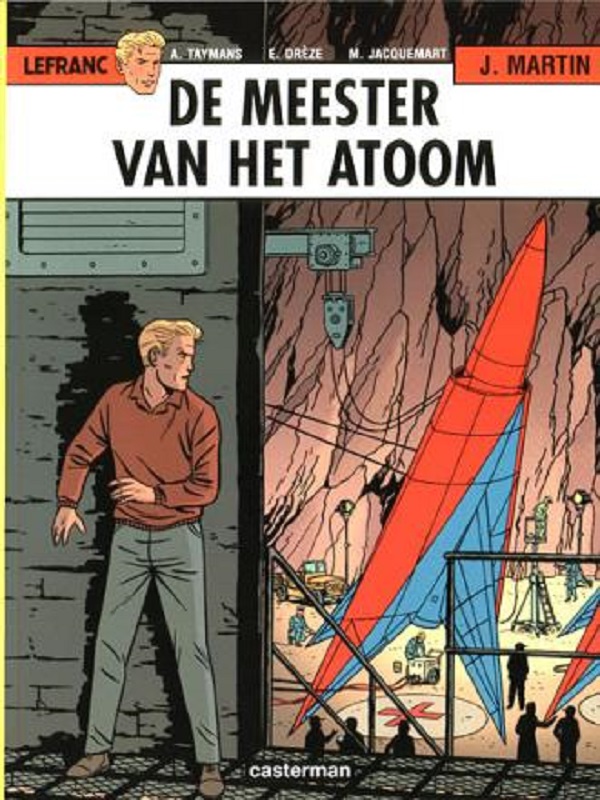 Lefranc 17- De meester van het atoom