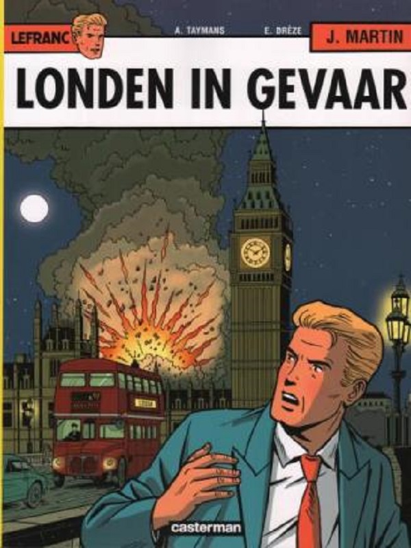 Lefranc 19- Londen in gevaar