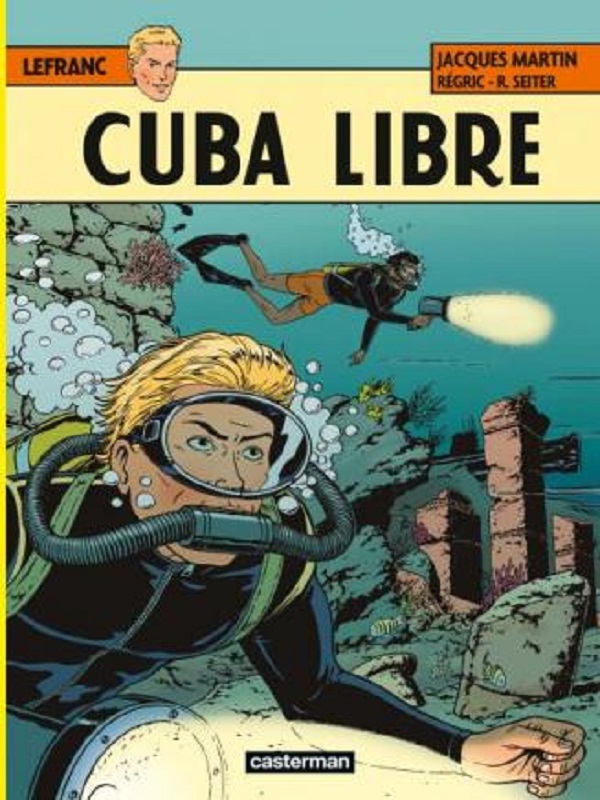 Lefranc 25- Cuba libre