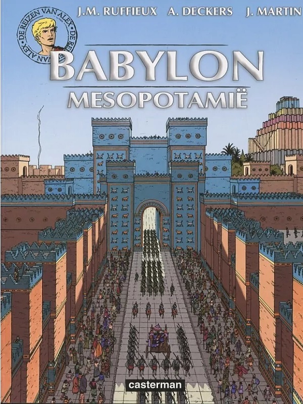 Alex, De reizen van- Babylon