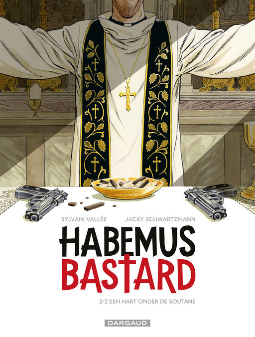 Habemus Bastard 2: Een Hart onder de Soutane