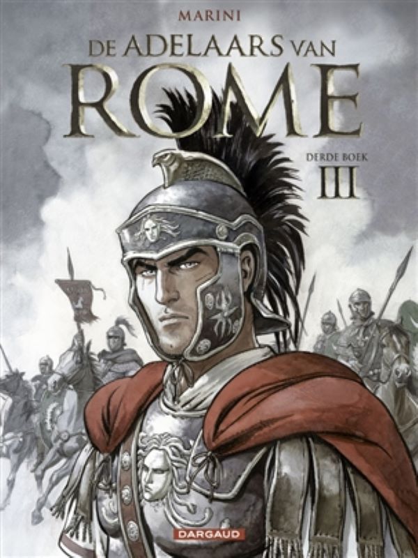 Adelaars van Rome 3- derde boek