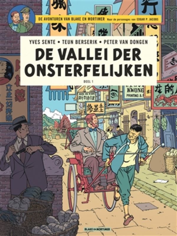 Blake en Mortimer 25- De vallei der onsterfelijken deel 1