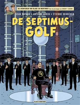 Blake en Mortimer 22- De Septimus-Golf