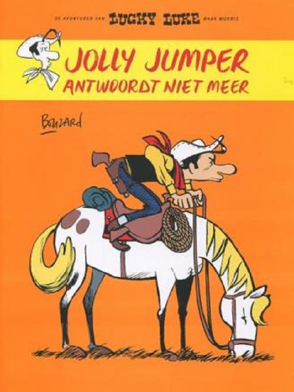 Lucky Luke door 2 - Bouzard: Jolly Jumper antwoordt niet meer