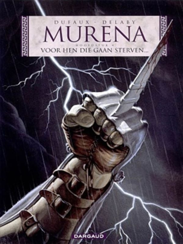 Murena 04- Voor hen die gaan sterven