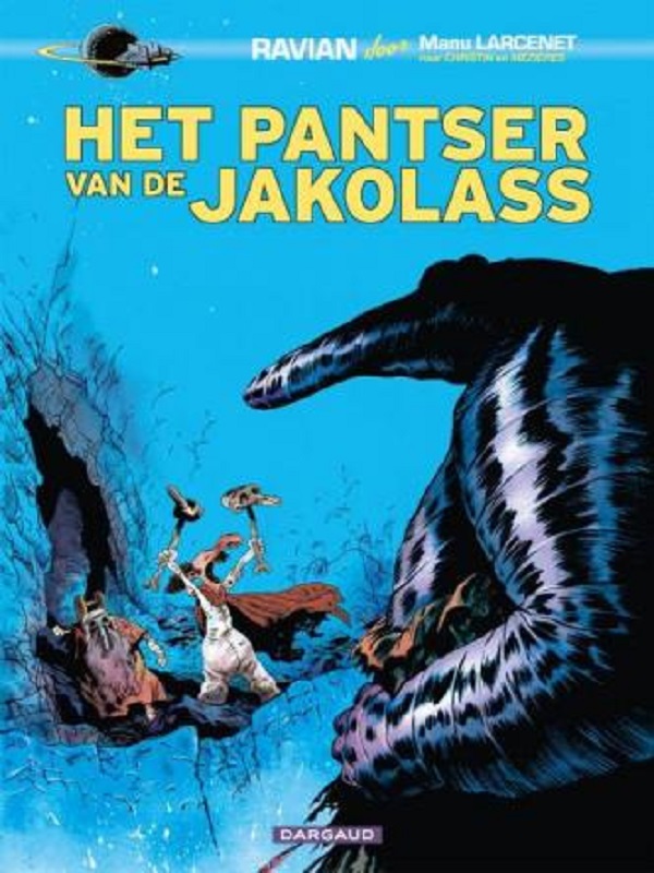 Ravian door... 2: Het pantser van de Jakolass (Larcenet)