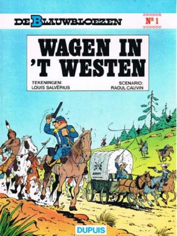 Blauwbloezen, De 01- Wagens in 't westen