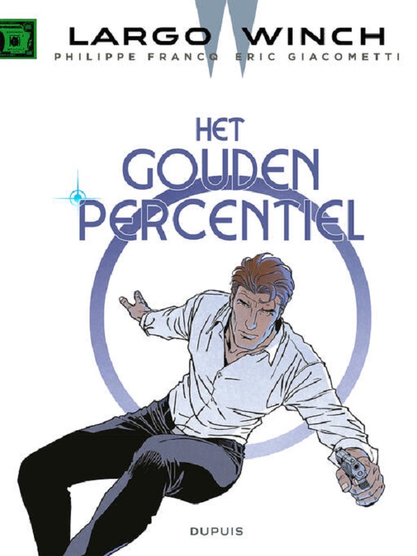 Largo Winch 24: Het Gouden Percentiel