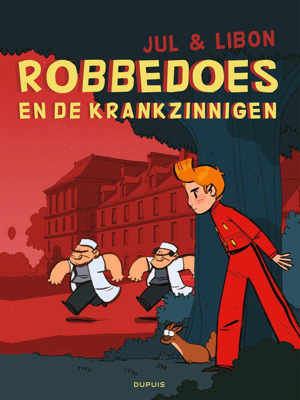 Robbedoes door...: En de Krankzinnigen