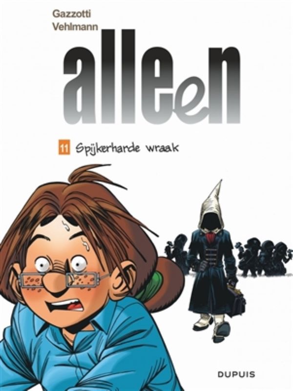 Alleen 11- Spijkerharde wraak