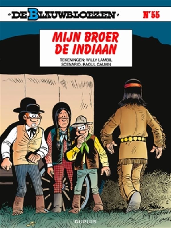 Blauwbloezen, De 55- Mijn broer, de indiaan