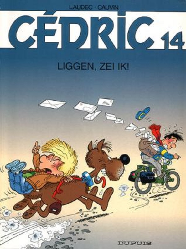 Cedric 14- Liggen, zei ik!