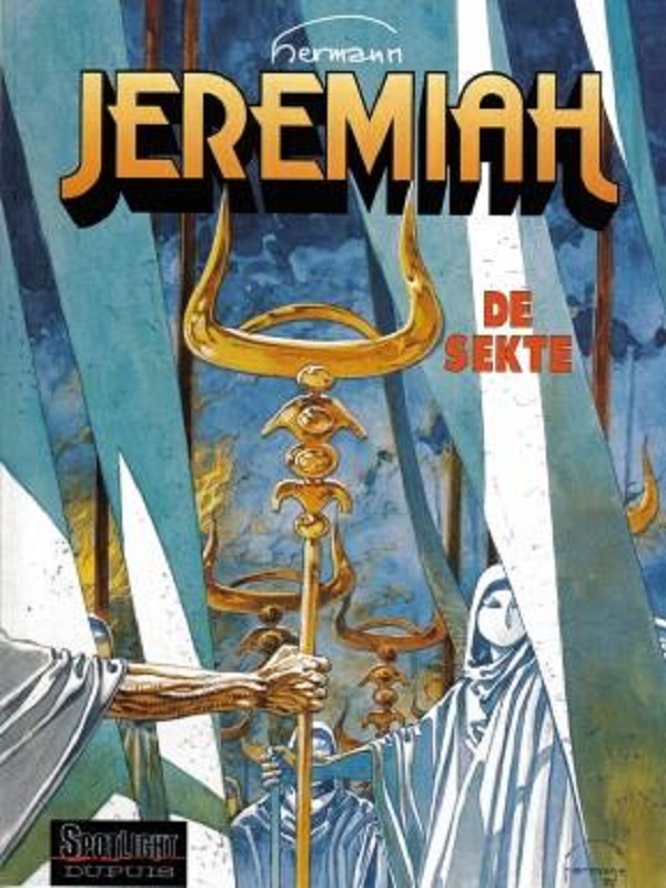 Jeremiah 06: De sekte