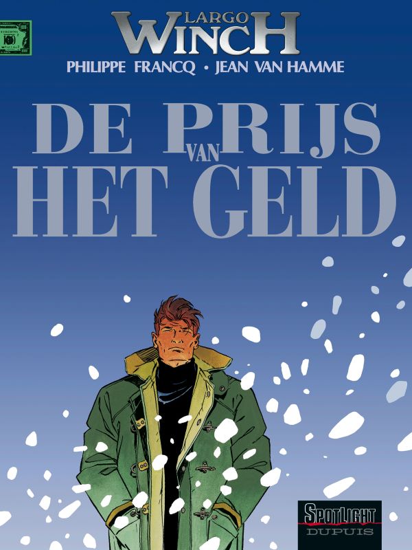 Largo Winch 13- De prijs van het geld