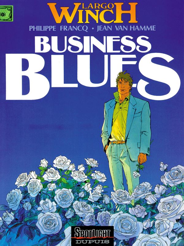 Largo Winch 04- Business blues
