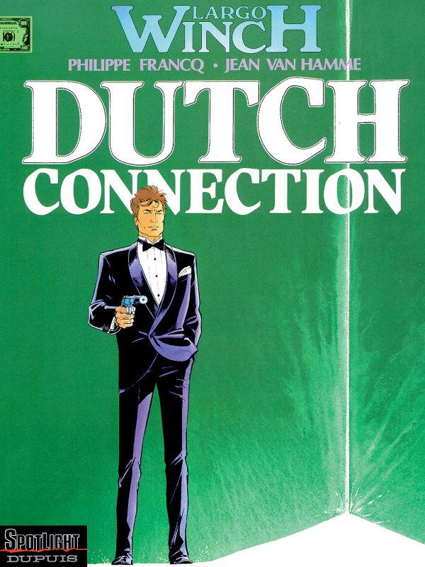 Largo Winch 06- Dutch connection