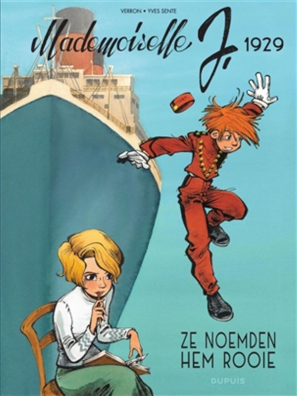 Mademoiselle J 1- Ze noemden hem Rooie