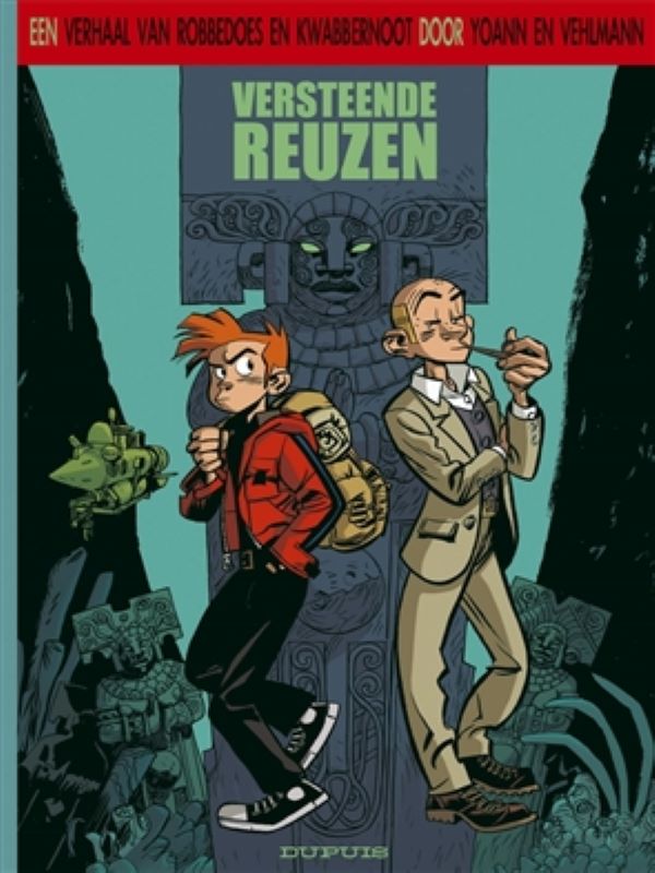 Robbedoes door ... 01- Versteende reuzen