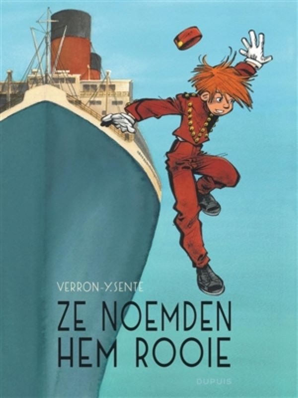 Robbedoes door ... 13- Ze noemden hem rooie