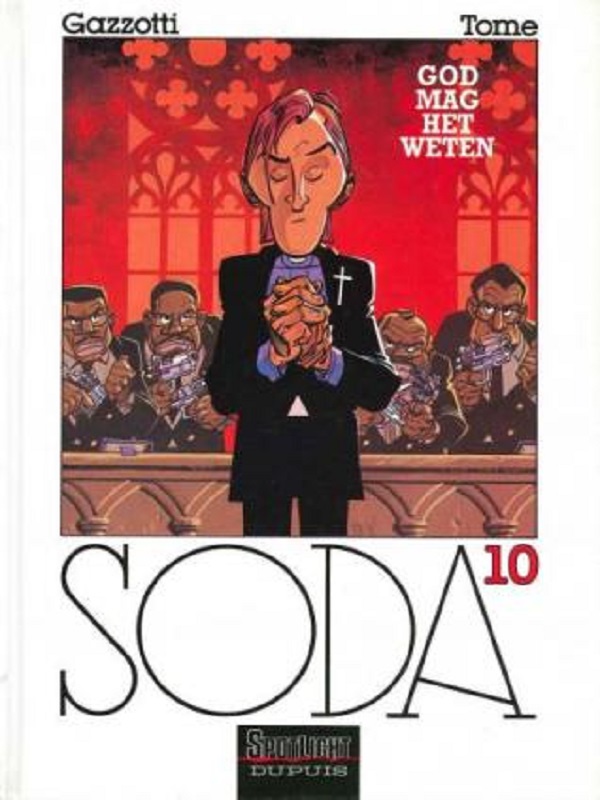 Soda 10: God mag het weten