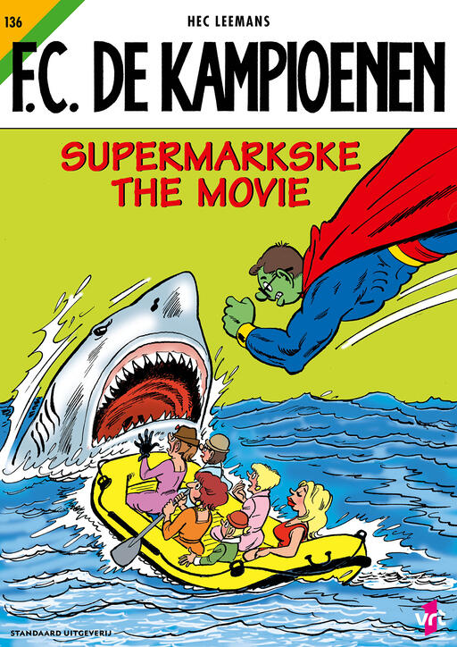 F.C. De Kampioenen 136: Supermarkske The Movie