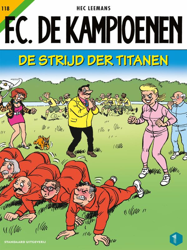 F.C de kampioenen 118- de strijd der titanen