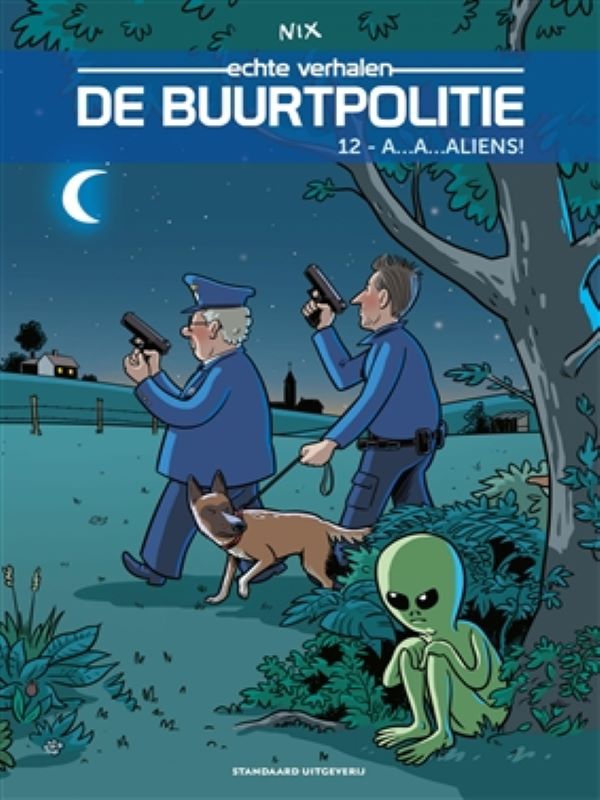 De buurtpolitie 12- A...A... Aliens!