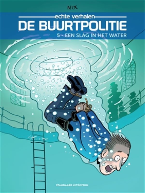 De buurtpolitie 05- Een slag in het water