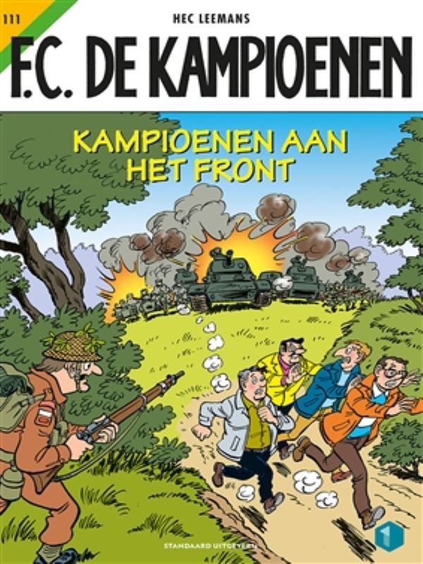 F.C de kampioenen 111- Kampioenen aan het front